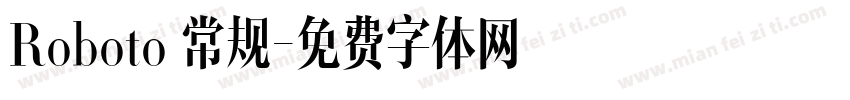 Roboto 常规字体转换